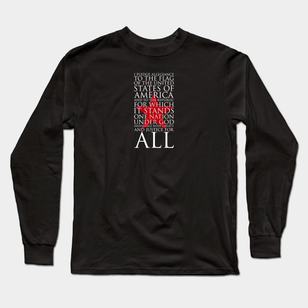 The Pledge Allegiance Long Sleeve T-Shirt by Jun Pagano